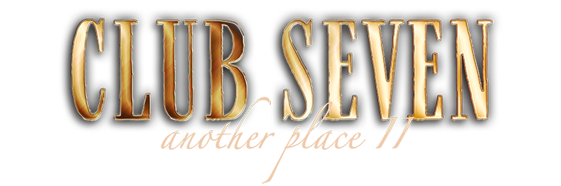 『CLUB SEVEN another placeⅡ』