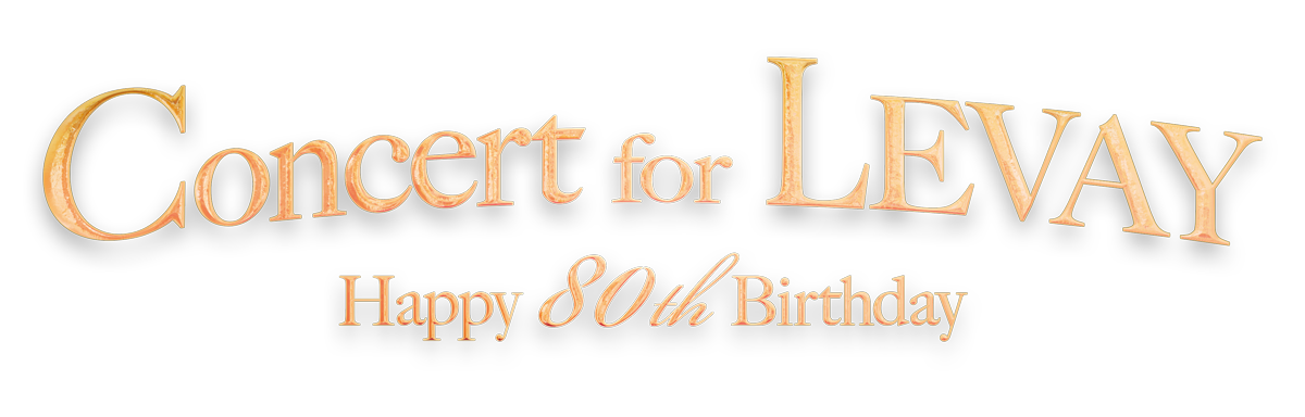 『Concert for LEVAY ～Happy 80th Birthday～』